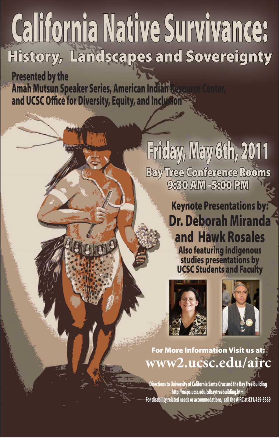 Amah Mutsun Speaker Series: California Native Survivance  with keynote speakers Dr. Deborah Miranda and Hawk Rosales