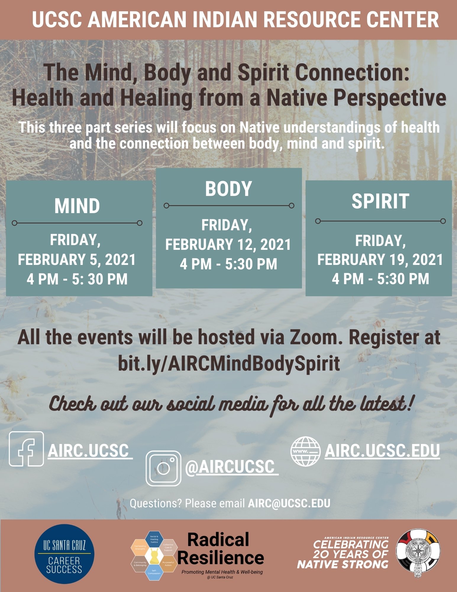 AIRC's Radical Resilience Series - The Mind, Body and Spirit Connection: Health and Healing from a Native Perspective. All 3 events are now available on the AIRC's YouTube channel!
