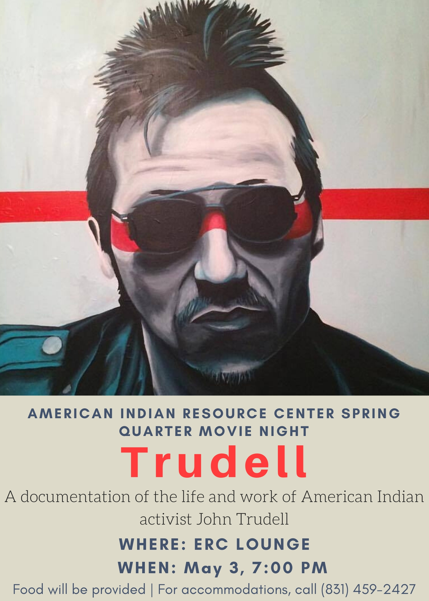 AIRC Spring Quarter Movie Nights: TRUDELL 